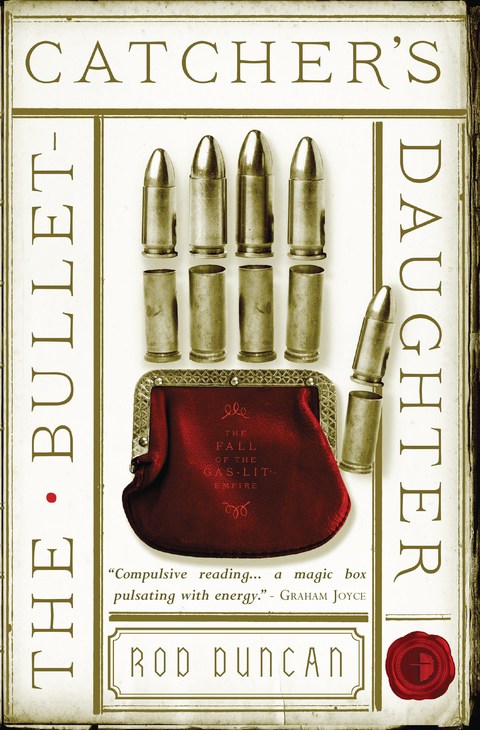 Cover image for book The Bullet-Catcher's Daughter
