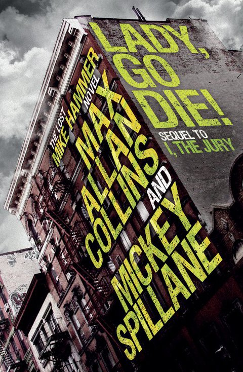 Cover image for book Mike Hammer: Lady, Go Die!
