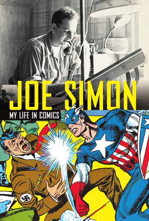 Cover image for book Joe Simon: My Life in Comics
