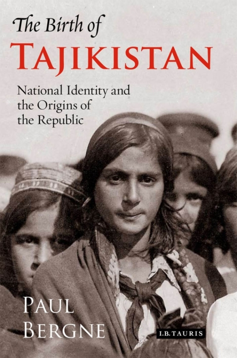 Cover image for book The Birth of Tajikistan