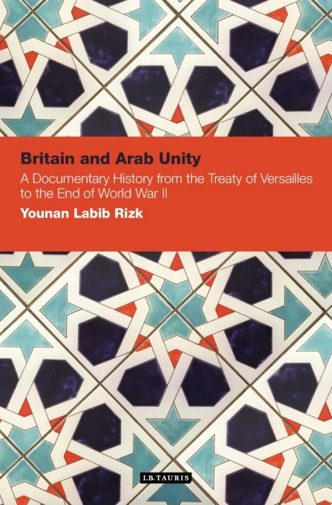 Cover image for book Britain and Arab Unity