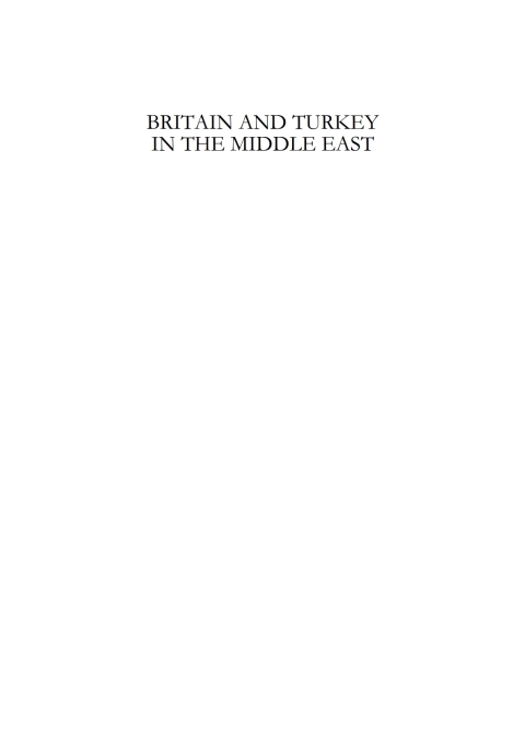 Cover image for book Britain and Turkey in the Middle East