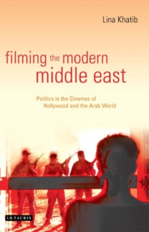 Cover image for book Filming the Modern Middle East