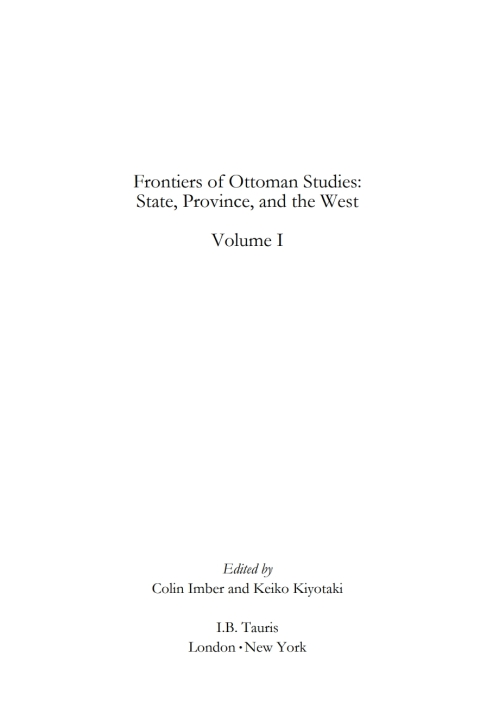 Cover image for book Frontiers of Ottoman Studies: Volume I