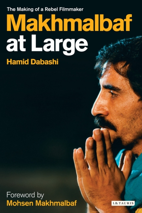 Cover image for book Makhmalbaf at Large