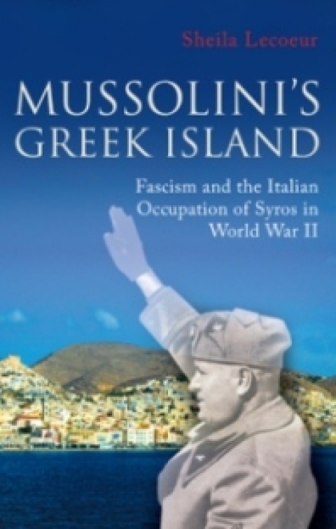 Cover image for book Mussolini's Greek Island
