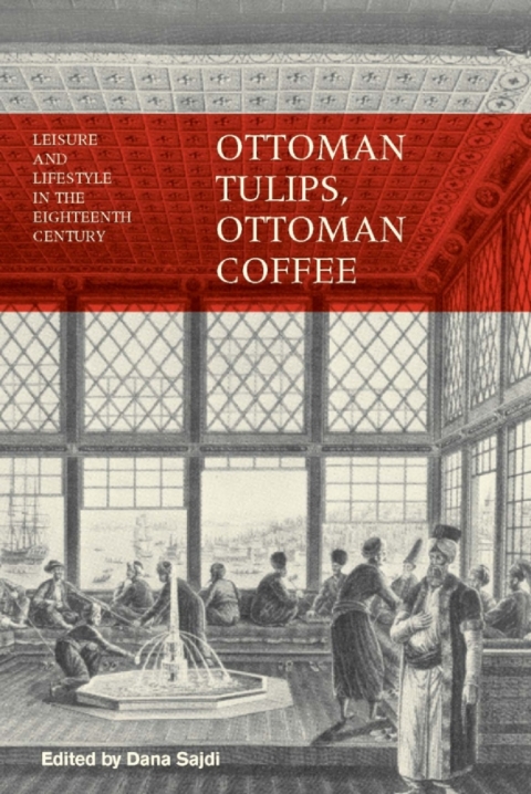 Cover image for book Ottoman Tulips, Ottoman Coffee