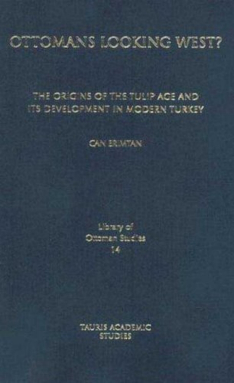 Cover image for book Ottomans Looking West?