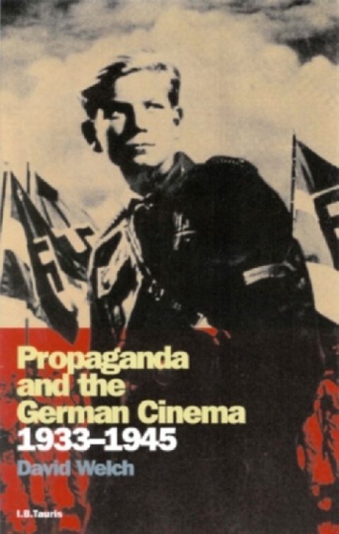 Cover image for book Propaganda and the German Cinema, 1933-1945