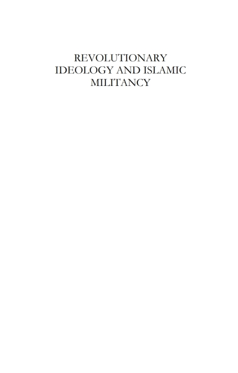 Cover image for book Revolutionary Ideology and Islamic Militancy