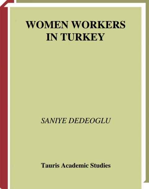 Cover image for book Women Workers in Turkey
