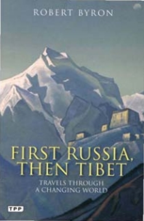 Cover image for book First Russia, Then Tibet