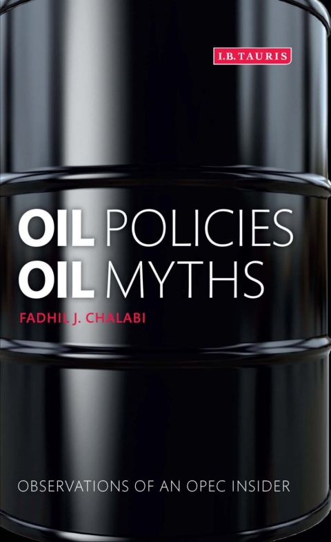 Cover image for book Oil Policies, Oil Myths
