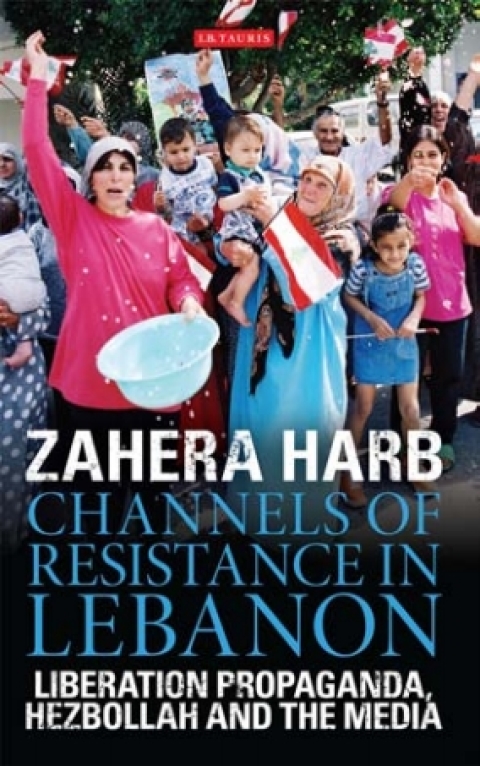 Cover image for book Channels of Resistance in Lebanon