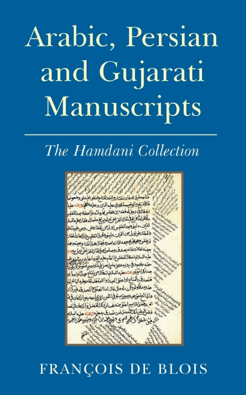 Cover image for book Arabic, Persian and Gujarati Manuscripts