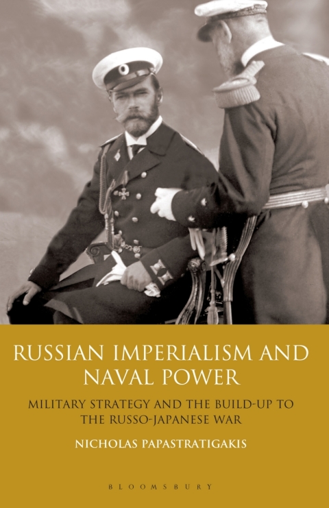 Cover image for book Russian Imperialism and Naval Power