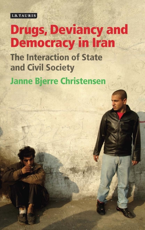 Cover image for book Drugs, Deviancy and Democracy in Iran