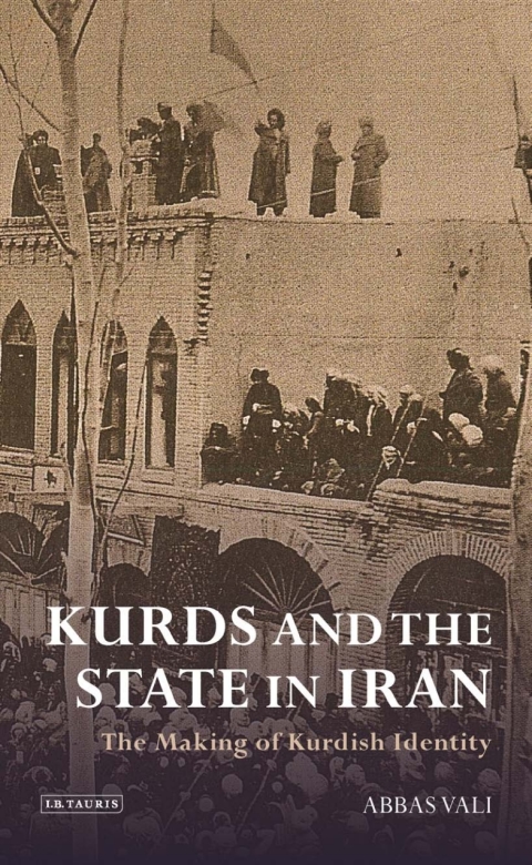 Cover image for book Kurds and the State in Iran