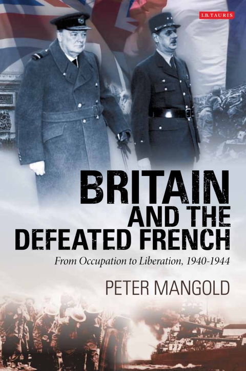 Cover image for book Britain and the Defeated French