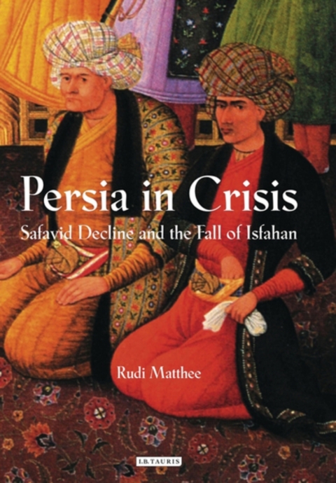 Cover image for book Persia in Crisis