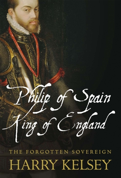 Cover image for book Philip of Spain, King of England