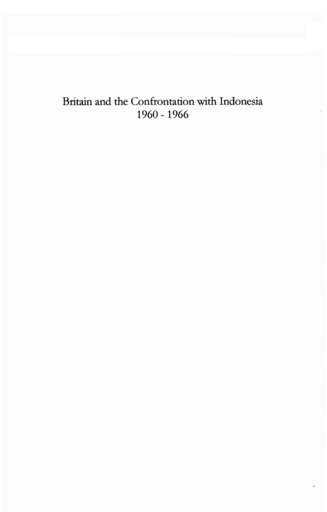Britain and the Confrontation with Indonesia, 1960-66