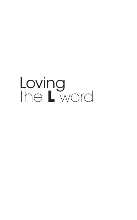 Cover image for book Loving The L Word