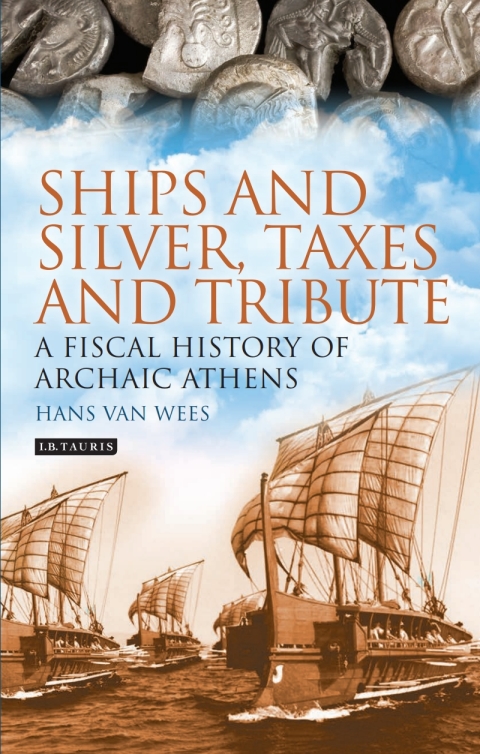 Ships and Silver, Taxes and Tribute 