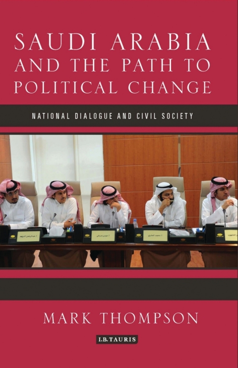 Saudi Arabia and the Path to Political Change 