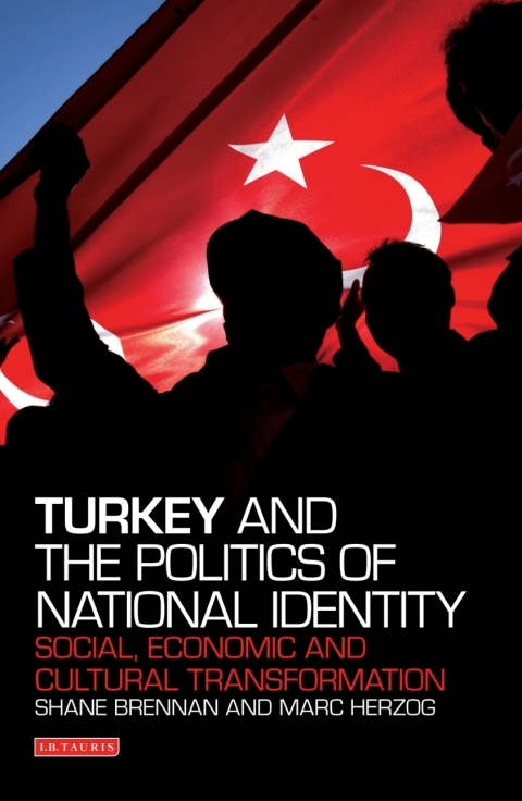 Cover image for book Turkey and the Politics of National Identity