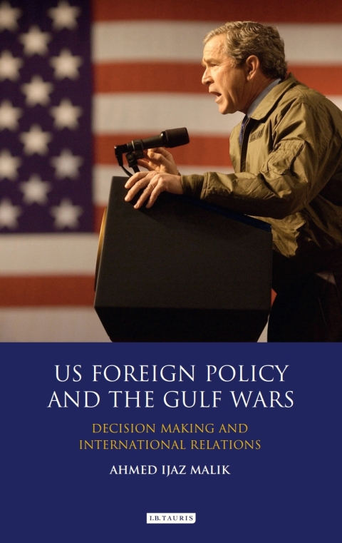 Cover image for book US Foreign Policy and the Gulf Wars