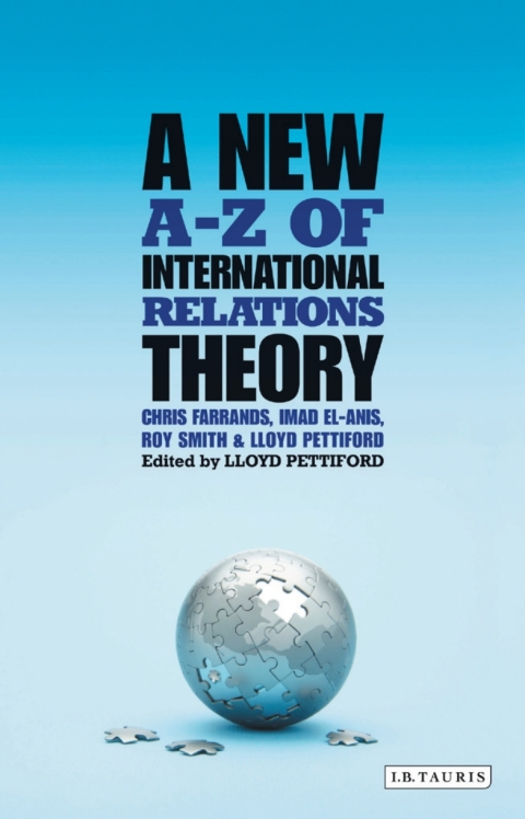 A New A-Z of International Relations Theory 