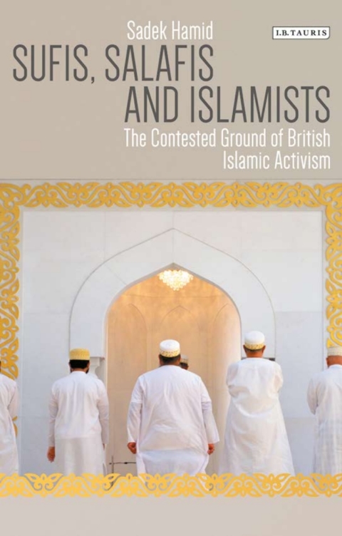 Cover image for book Sufis, Salafis and Islamists