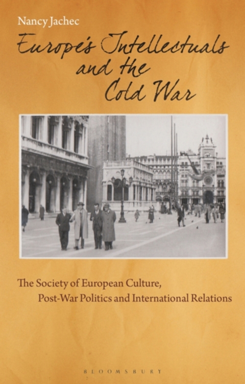 Cover image for book Europe's Intellectuals and the Cold War