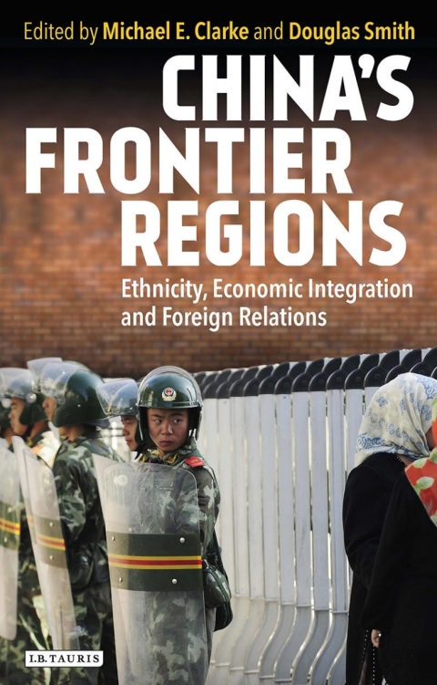 Chinaâs Frontier Regions 