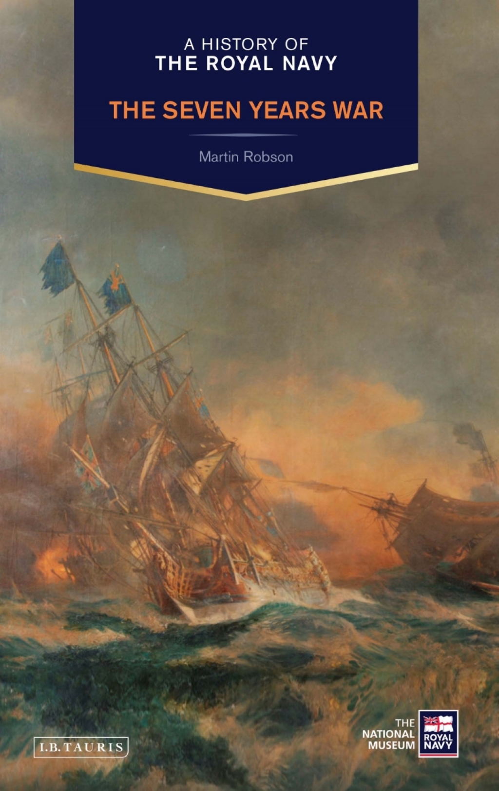 A History of the Royal Navy - 1st Edition (eBook)