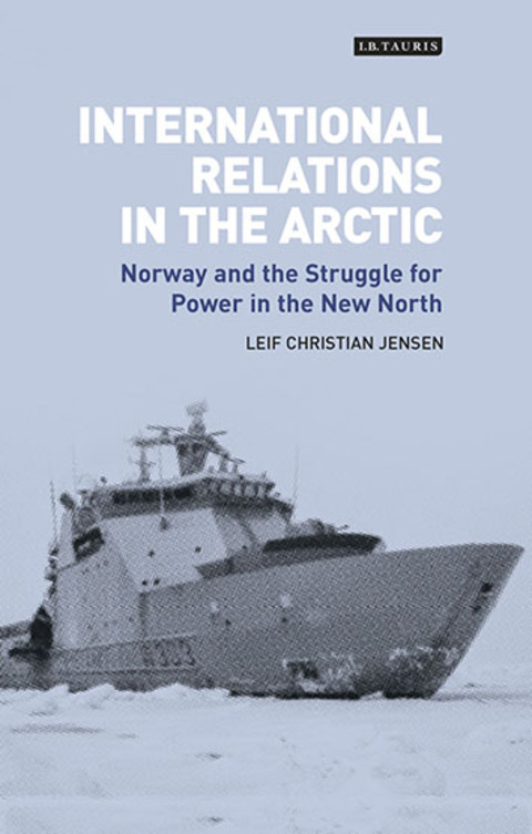 Cover image for book International Relations in the Arctic