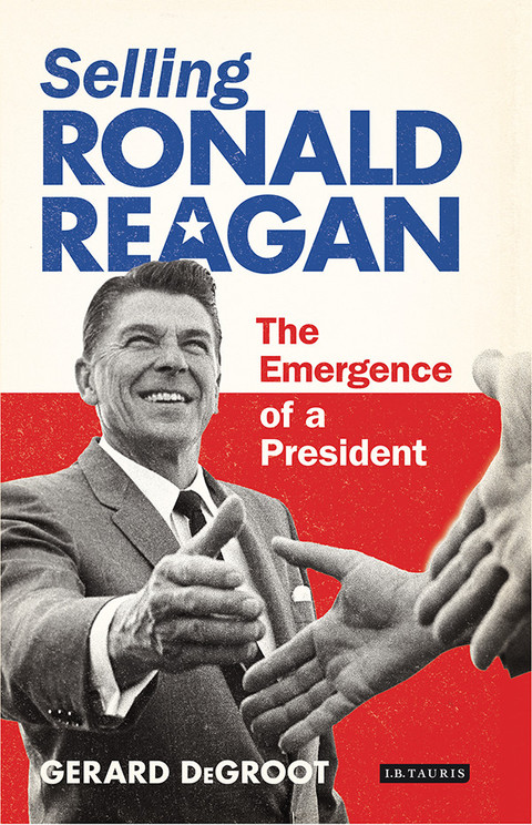 Cover image for book Selling Ronald Reagan