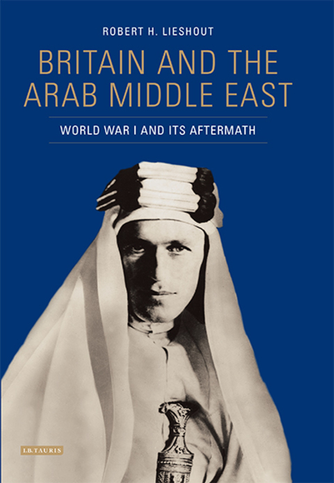 Cover image for book Britain and the Arab Middle East