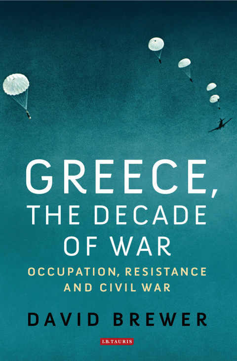 Cover image for book Greece, the Decade of War