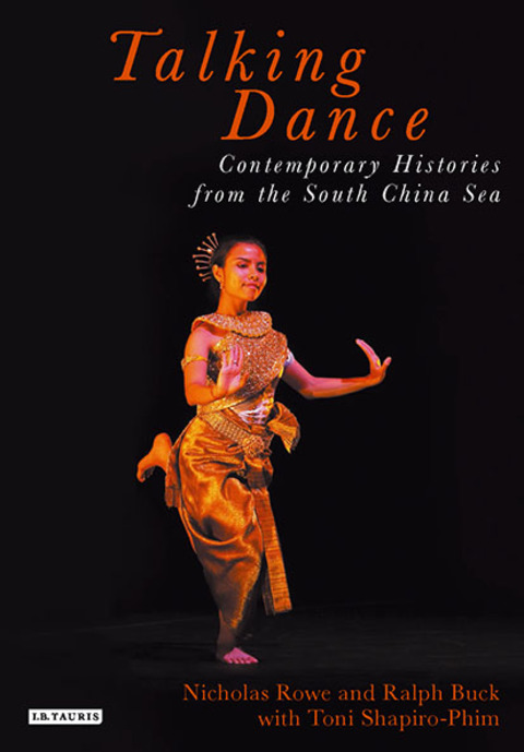 Cover image for book Talking Dance: Contemporary Histories from the South China Sea