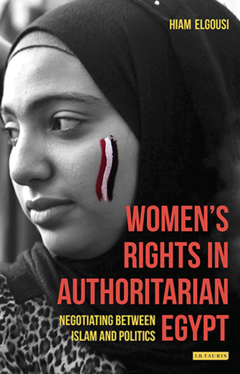 Cover image for book Women's Rights in Authoritarian Egypt