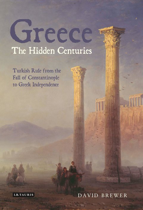 Cover image for book Greece, the Hidden Centuries