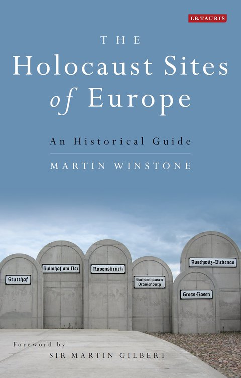 Cover image for book The Holocaust Sites of Europe