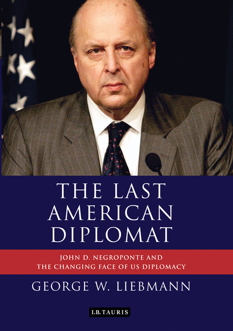 Cover image for book The Last American Diplomat