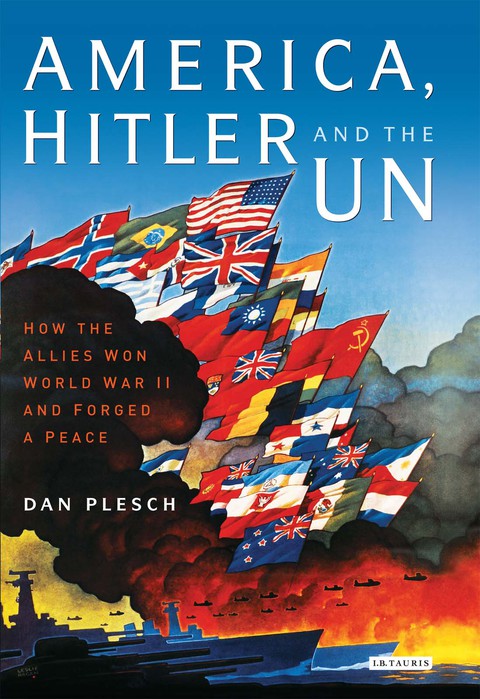 Cover image for book America, Hitler and the UN