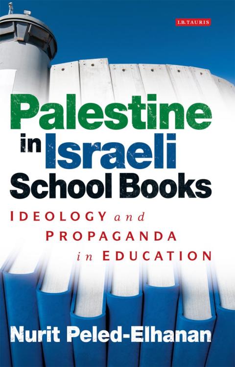 Cover image for book Palestine in Israeli School Books