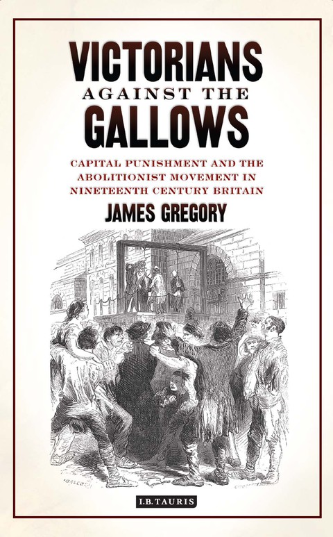 Cover image for book Victorians Against the Gallows