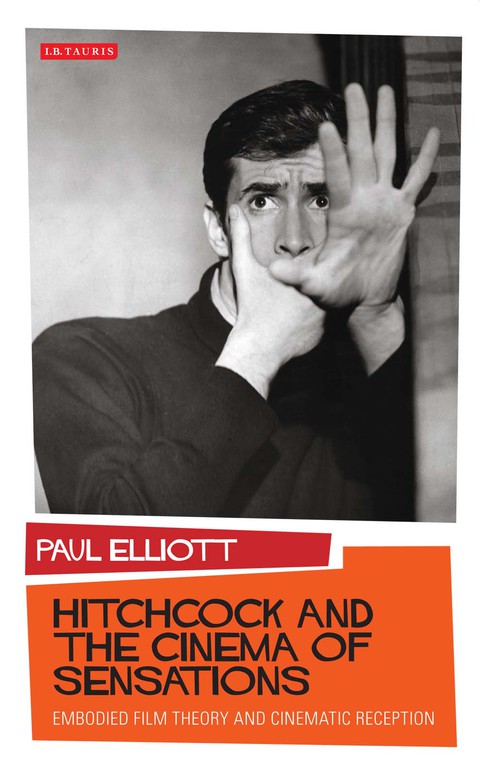 Cover image for book Hitchcock and the Cinema of Sensations