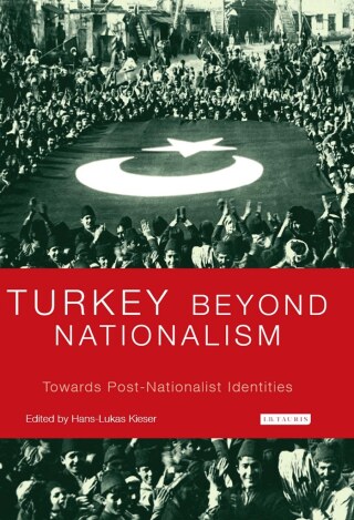 Turkey Beyond Nationalism